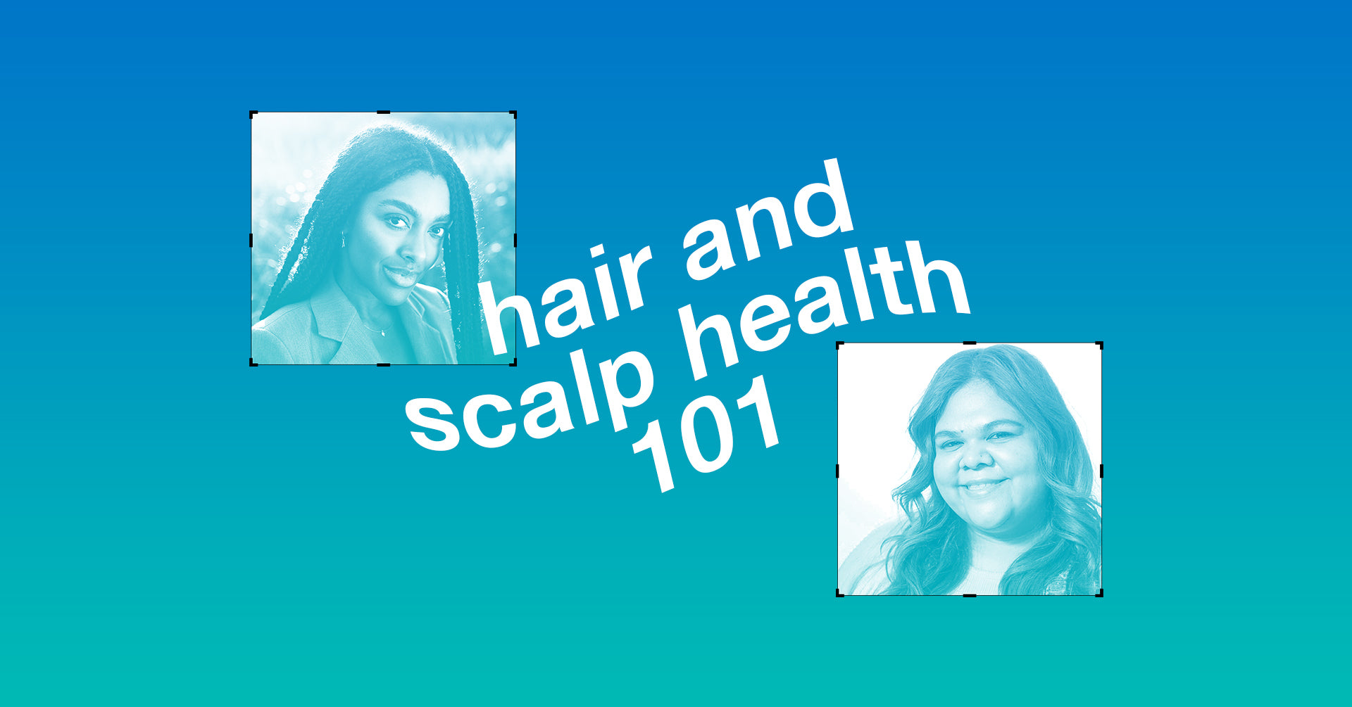 Salud del cabello y el cuero cabelludo 101