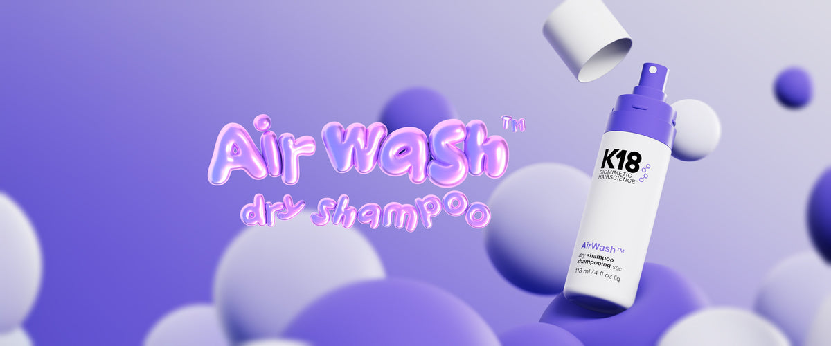 Meet AirWash™: The Reinvention of Dry Shampoo