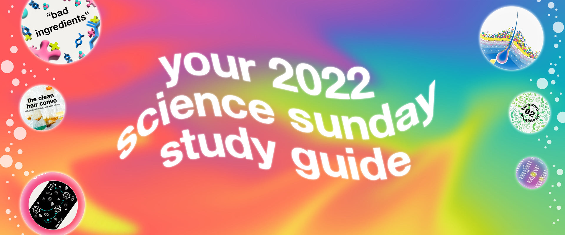 Science Sunday Study Guide 2022 Final Exam